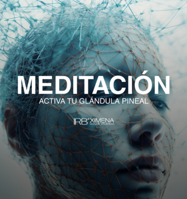 Meditación Activa tu Glándula Pineal